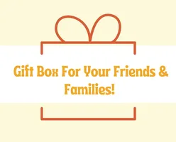 Gift Box For Your Friends & Families! 